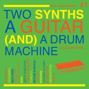Soul Jazz Records Presents - Two Synths, A Guitar and A Drum Machine - Post Punk Dance Vol.1 - Music & Performance - CD