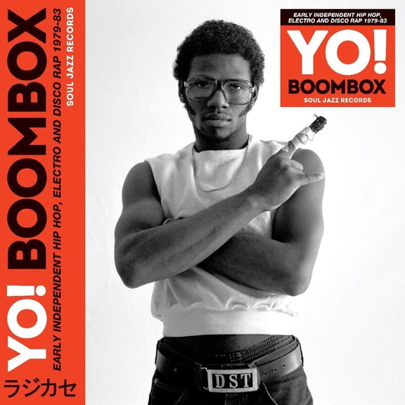 Soul Jazz Records Presents - Yo! Boombox - Early Independent Hip Hop, Electro - Rap / Hip-Hop - Vinyl