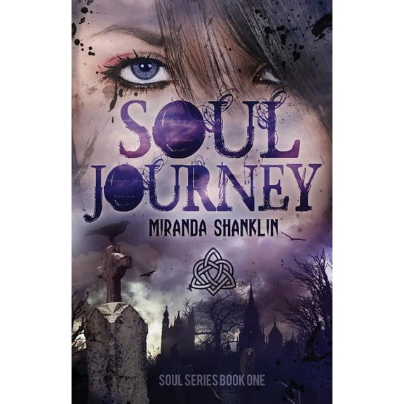 Soul Journey (Soul Series Book 1) (Volume 1)