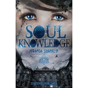 Soul Soul Knowledge Soul Series Book 3 Paperback