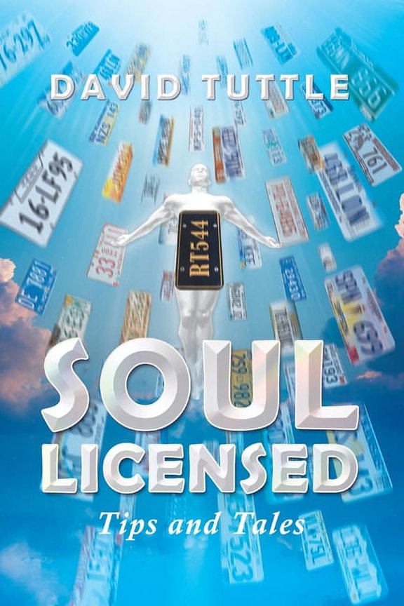 Soul Licensed: Tips and Tales, (Paperback)