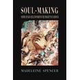 thumbnail image 1 of Soul-Making, (Paperback), 1 of 1