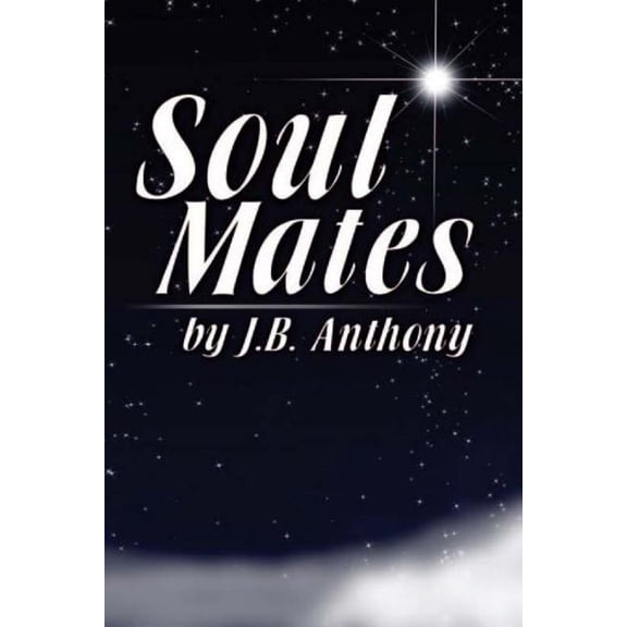 Soul Mates: Forward by Grant Cameron (Paperback)