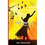 Soul Say Yes, Paperback