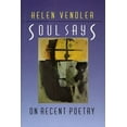 thumbnail image 1 of Pre-Owned Soul Says: On Recent Poetry (Paperback) 0674821475 9780674821477, 1 of 1