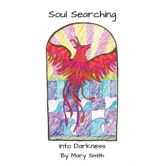 Soul Searching: Into Darkness, (Hardcover)