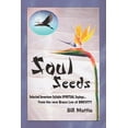 thumbnail image 1 of Soul Seeds: Selected 17 Syllable Spiritual Sayings, (Paperback), 1 of 1
