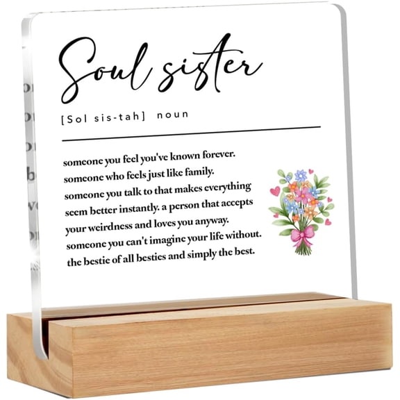 Soul Sister Gifts for Women Best Friends, Friendship Gifts for Sister BFF Work Bestie, Soul Sister Clear Acrylic Sign, 4x4 Inch