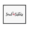 thumbnail image 1 of Soul Sisters 8 x 10 UNFRAMED Print Family Wall Art, 1 of 3