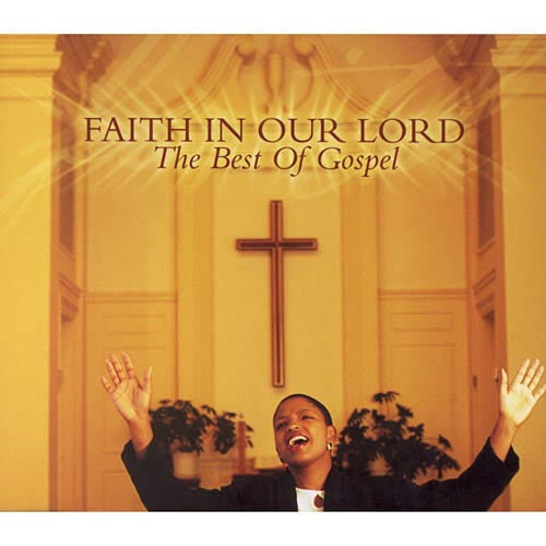 Soul Stirrers, The Blind Boys Of Mississippi, Dixie Hummingbirds, Etc. - Faith In Our Lord: The Best Of Gospel (27 tracks) (2xCD) (marked/ltd stock) - CD