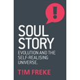 thumbnail image 1 of Pre-Owned Soul Story: Evolution and the Purpose of Life (Paperback) 1780289847 9781780289847, 1 of 1