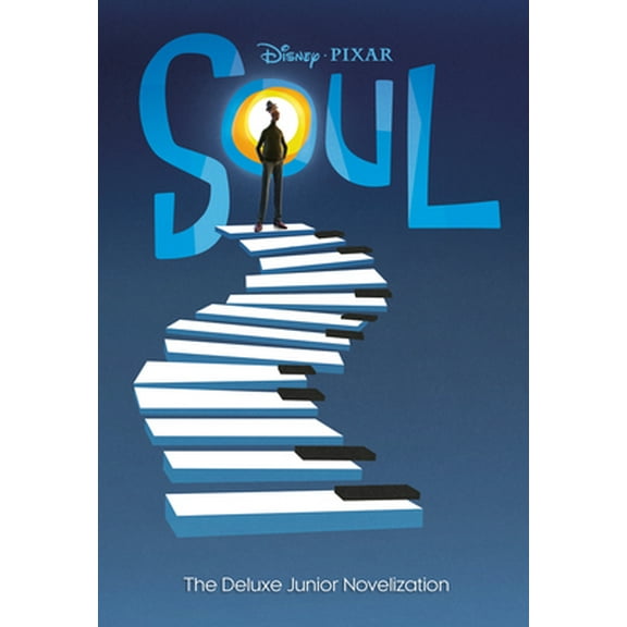 Pre-Owned Soul: The Deluxe Junior Novelization (Disney/Pixar Soul) (Hardcover) 0736440720 9780736440721