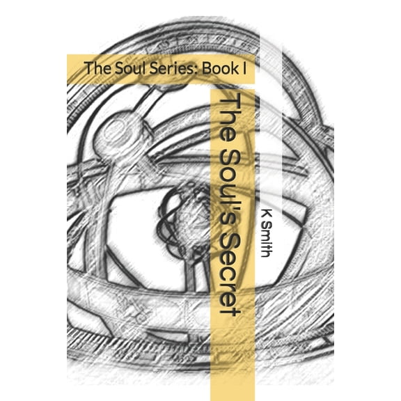 Soul The Soul's Secret, Book 1, (Paperback)