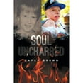 thumbnail image 1 of Pre-Owned Soul Uncharred (Paperback) 1684098750 9781684098750, 1 of 1