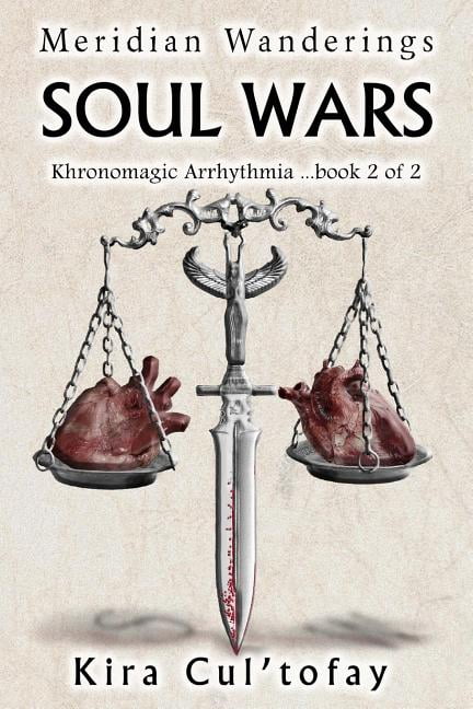 Meridian Wanderings: Soul Wars (Paperback)