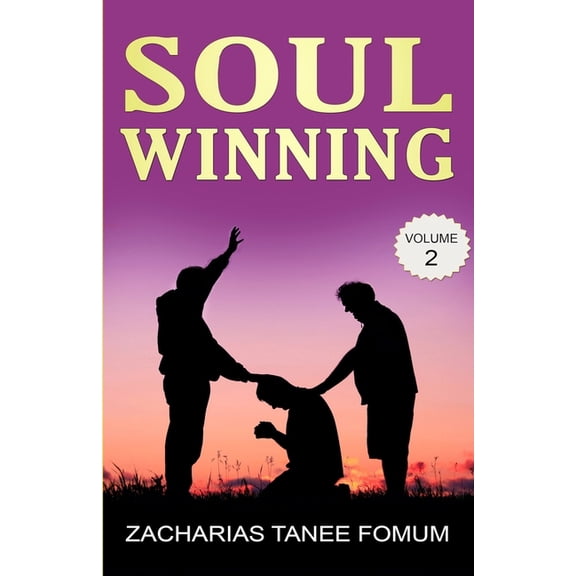 Evangelism: Soul-Winning (Volume Two) (Paperback)