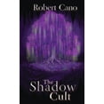 thumbnail image 1 of Soul of Sorrows: The Shadow Cult (Series #2) (Paperback), 1 of 1