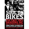 thumbnail image 1 of Soul on Bikes : The East Bay Dragons MC and the Black Biker Set, 1 of 1