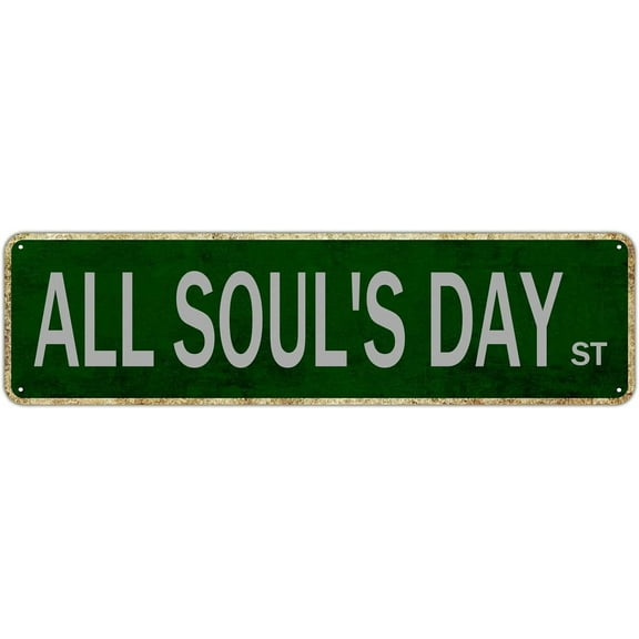 All Soul's Day Street Sign Vintage Posters and Prints Road Tin Sign Wall Decoration Room Decoration Decorative Poster Avenue Metal Sign for Man Cave Bar Pub Cafe Home Wall Decor 16in x 4in.jpg