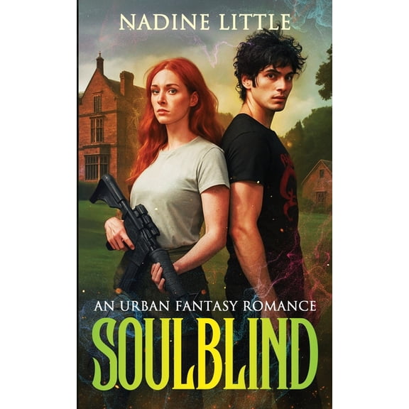 Soulblind: An Urban Fantasy Romance, (Paperback)