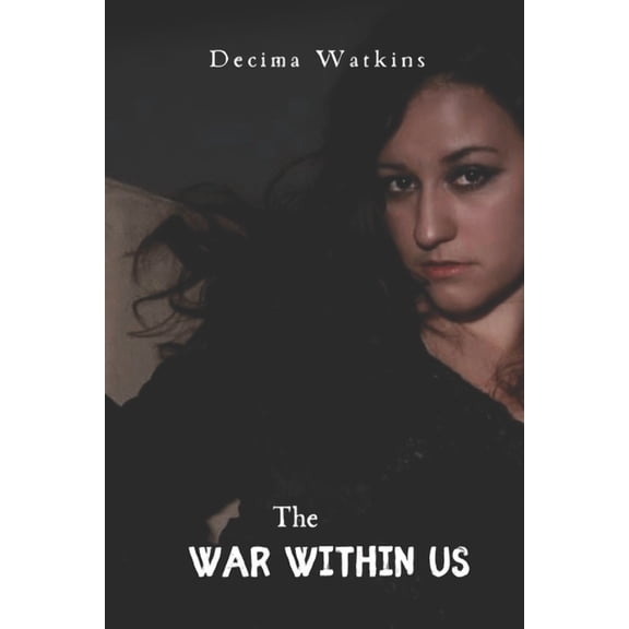 Soulbound Saga The War Within Us: The Soulbound Saga - Book Four, Book 5, (Paperback)