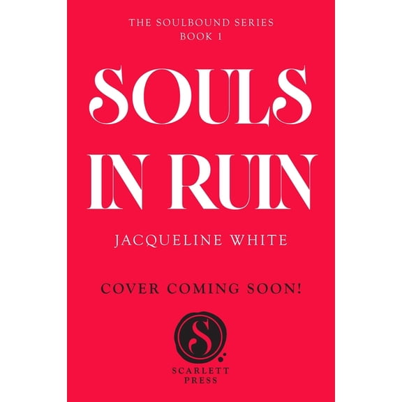 Soulbound Souls in Ruin, Book 1, (Hardcover)