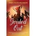 thumbnail image 1 of Souled Out, Volume 2: Inspirational Stories on Beating the Odds with Radical Faith &amp; Prayer, (Paperback), 1 of 1