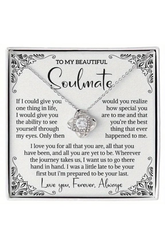 To My Soulmate Wife For Fiance Girlfriend Necklace, A Meaningful Necklace Perfect For Anniversaries, Birthdays, Valentine V7378, White Love Knot Necklace