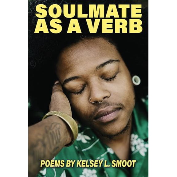 SOULMATE AS A VERB Binding: Paperback