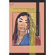 Souls A Collection of Words and Thoughts Paperback