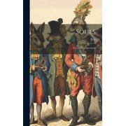 Souls A Comedy of Intentions Hardcover