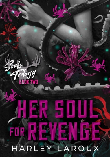 Her Soul for Revenge: Deluxe Special Edition (Hardcover)