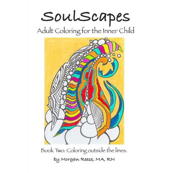 Soulscapes: SoulScapes: Adult Coloring for the Inner-Child (Paperback)