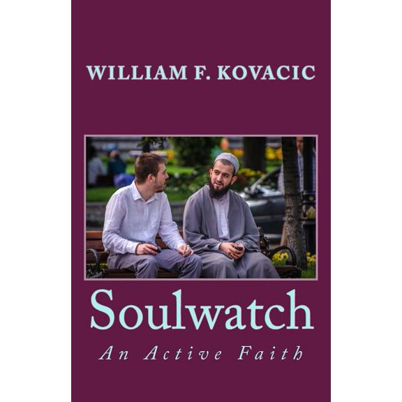 Soulwatch: An Active Faith (Paperback)