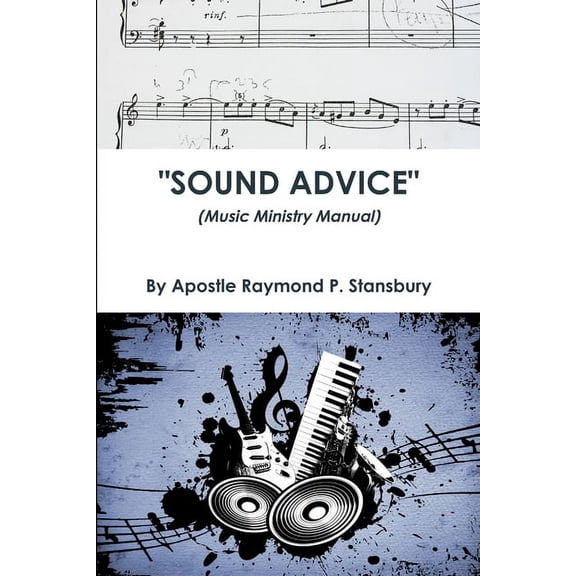 Sound Advice, (Paperback)