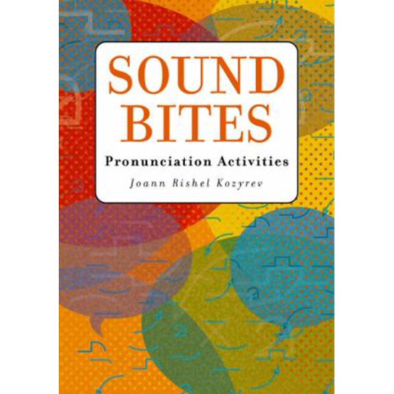 Pre-Owned Sound Bites: Pronunciation Activities (Paperback) 0618259724 9780618259724