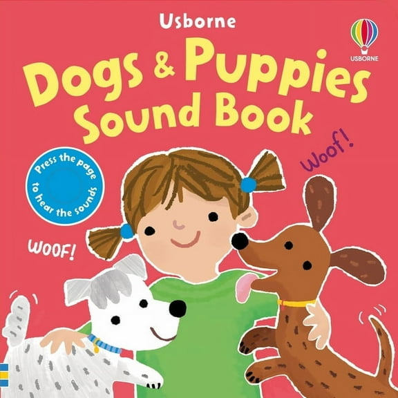 Sound Books Dogs and Puppies Sound Book, (Board Book)