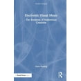 thumbnail image 1 of Sound Design Electronic Visual Music: The Elements of Audiovisual Creativity, (Hardcover), 1 of 1