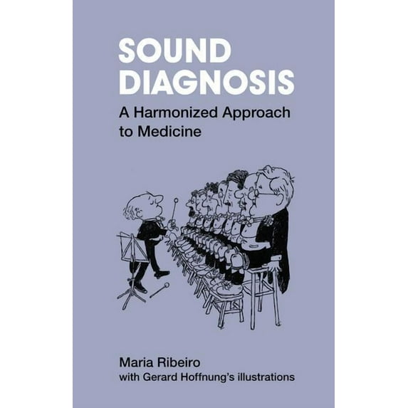 Sound Diagnosis: A Harmonized Approach (Paperback)