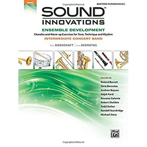 Pre-Owned Sound Innovations for Concert Band -- Ensemble Development for Intermediate Concert Band: Baritone B.C. (Paperback) 0739067826 9780739067826