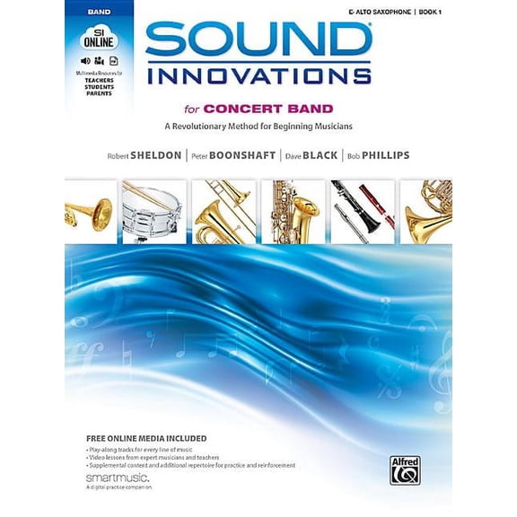 Pre-Owned Sound Innovations for Concert Band Sound Innovations for Concert Band, Bk 1: A Revolutionary Method for Beginning Musicians (E-Flat Alto Saxophone), Book &, Book 1, (Paperback)