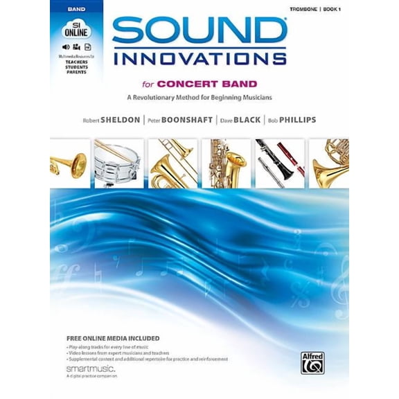 Pre-Owned Sound Innovations for Concert Band Sound Innovations for Concert Band, Bk 1: A Revolutionary Method for Beginning Musicians (Trombone), Book &amp; Online M, Book 1, (Paperback)