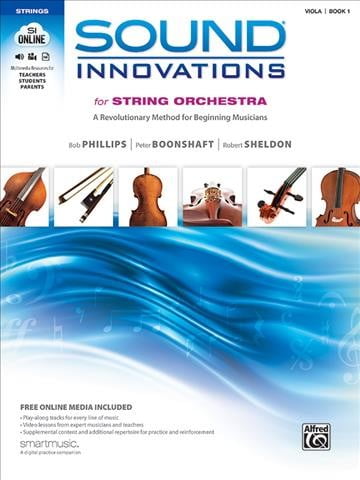 Sound Innovations for String Orchestra: Sound Innovations for String Orchestra, Bk 1: A Revolutionary Method for Beginning Musicians (Viola), Book \u0026 Online Media (Other)