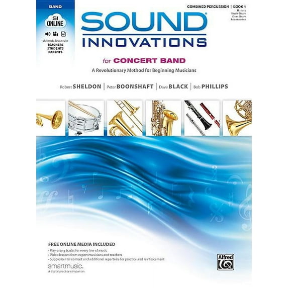 Sound Innovations for Concert Band: Combined Percussion, Book 1 : A Revolutionary Method for Beginning Musicians