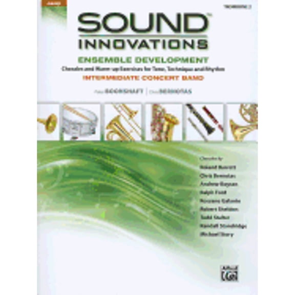 Pre-Owned Sound Innovations for Concert Band -- Ensemble Development for Intermediate Concert Band: Trombone 2 (Paperback) 0739067818 9780739067819