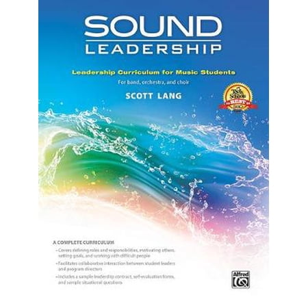 Sound Leadership: Leadership Training Curriculum for Music Students, Workbook