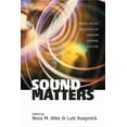 thumbnail image 1 of Sound Matters: Essays on the Acoustics of German Culture, (Paperback), 1 of 1
