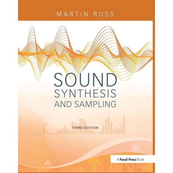 Sound Synthesis and Sampling, (Paperback)
