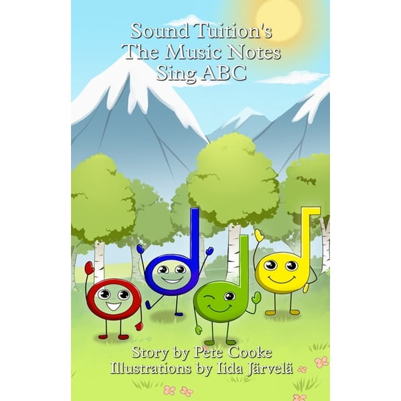 Sound Tuition's Music Notes The Music Notes Sing ABC, Book 2, (Paperback)