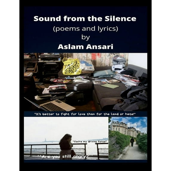 Sound from the Silence (poems and lyrics), (Paperback)